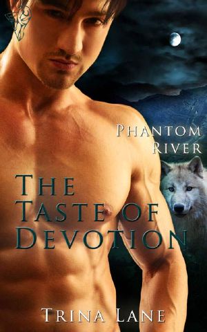 [Phantom River 03] • The Taste Of Devotion